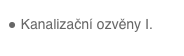  Kanalizační ozvěny I.